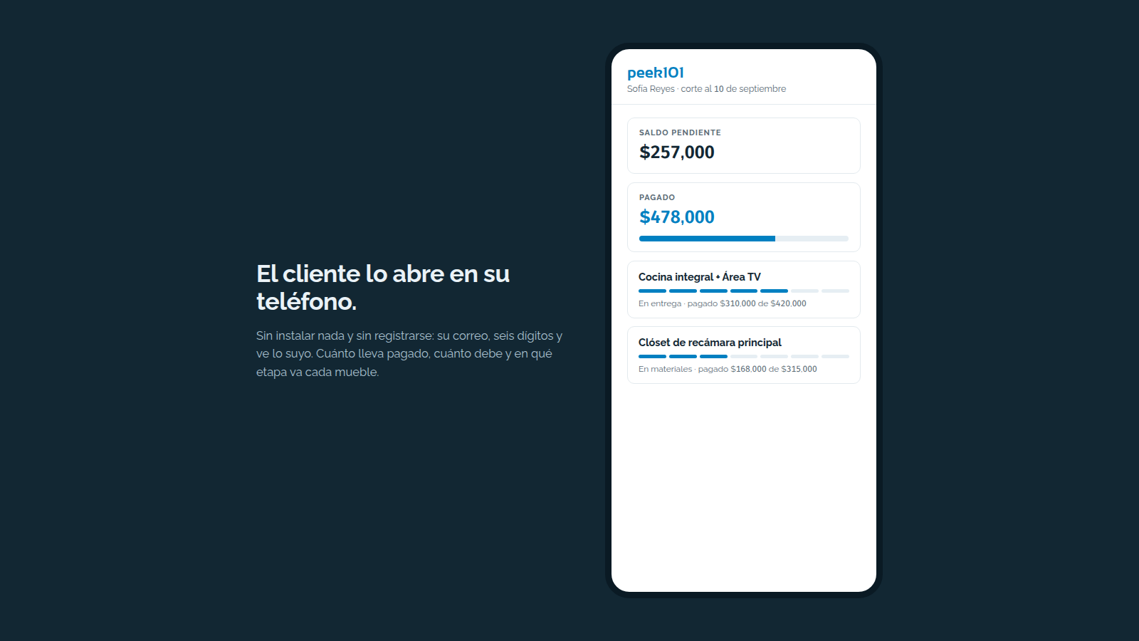 En el teléfono del cliente, que es donde se consulta